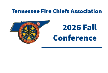 Tennessee Fire Chiefs Association 2026 Fall Conference and Business Meeting